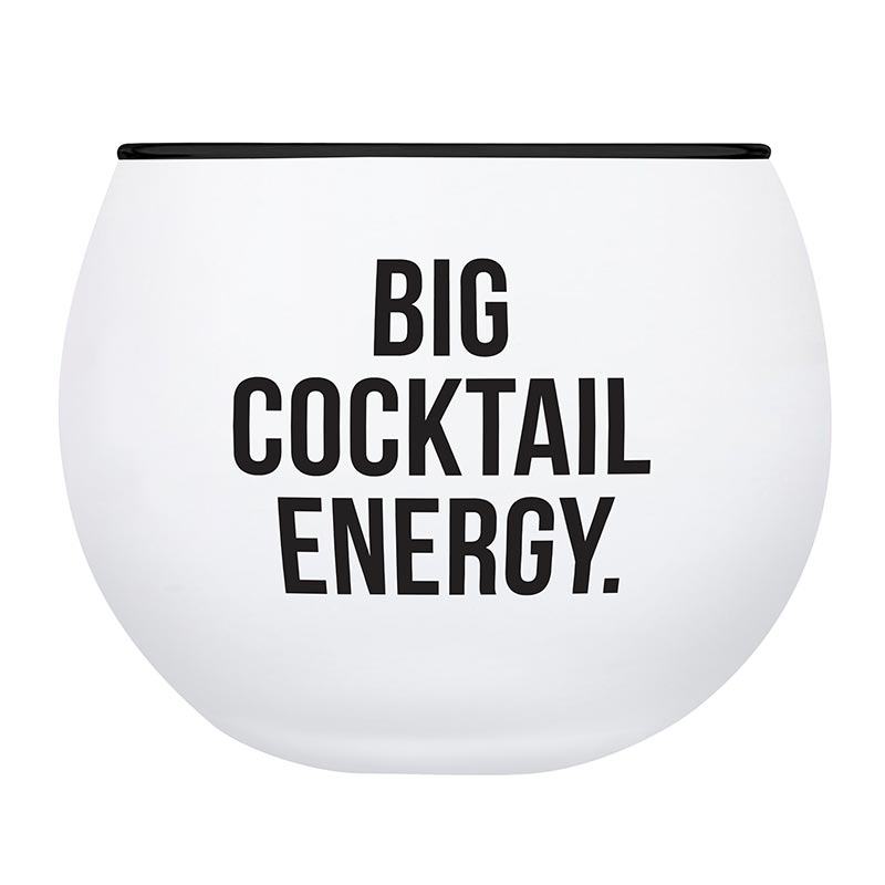 The "Big Cocktail Energy" Roly Poly Glass