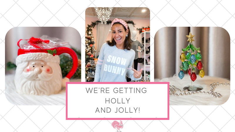 We're Getting Holly & Jolly!