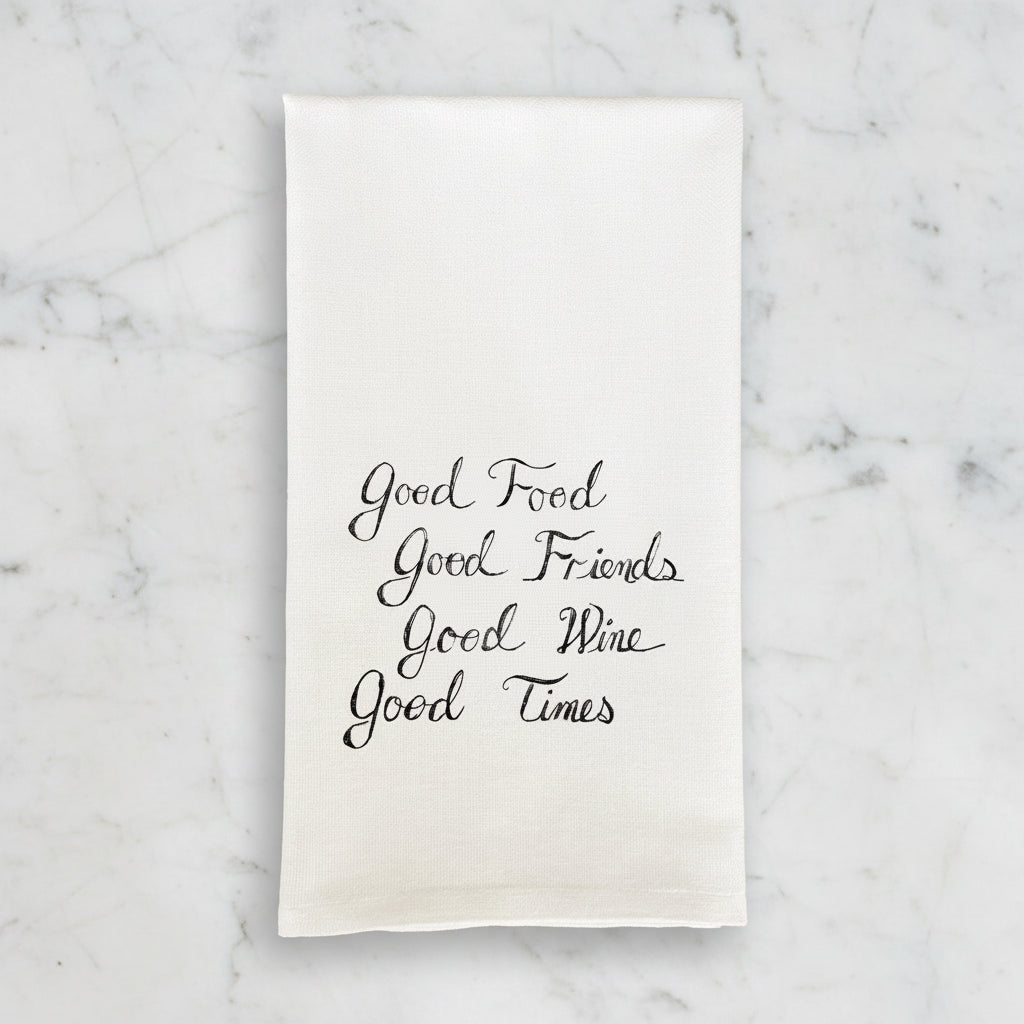 The "Good Food, Good Friends, Good Wine" Decorative Towel