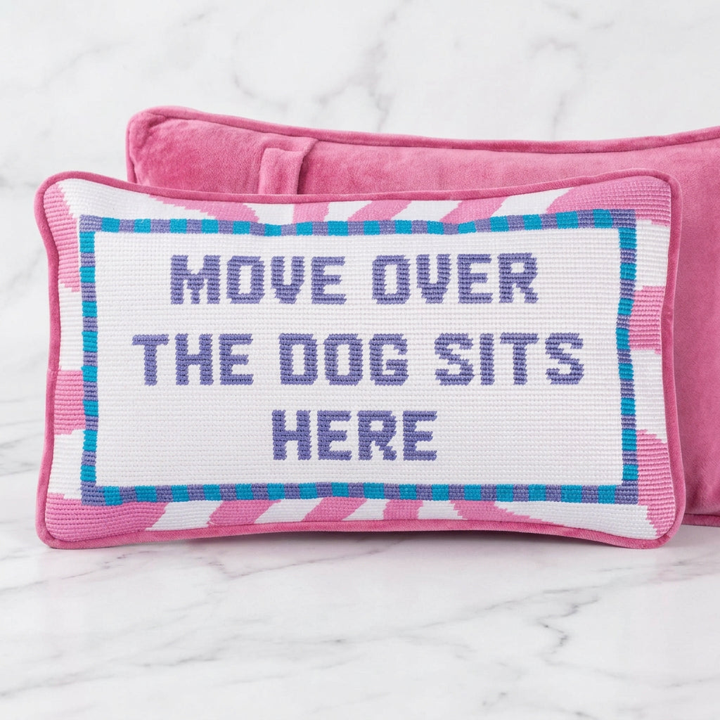 The "Move Over the Dog Sits Here" Decorative Pillow