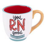 The "You RN Good Hands" Mug