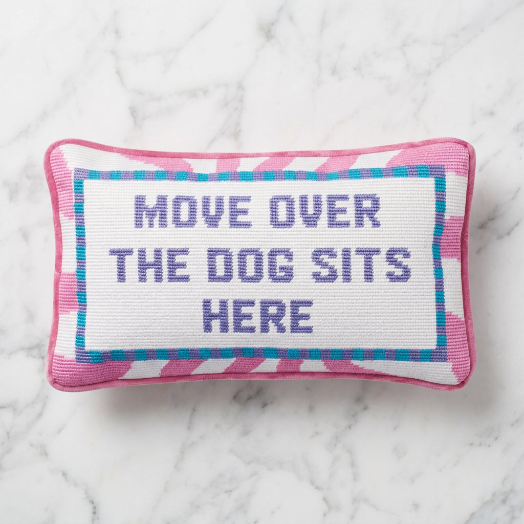 The "Move Over the Dog Sits Here" Decorative Pillow