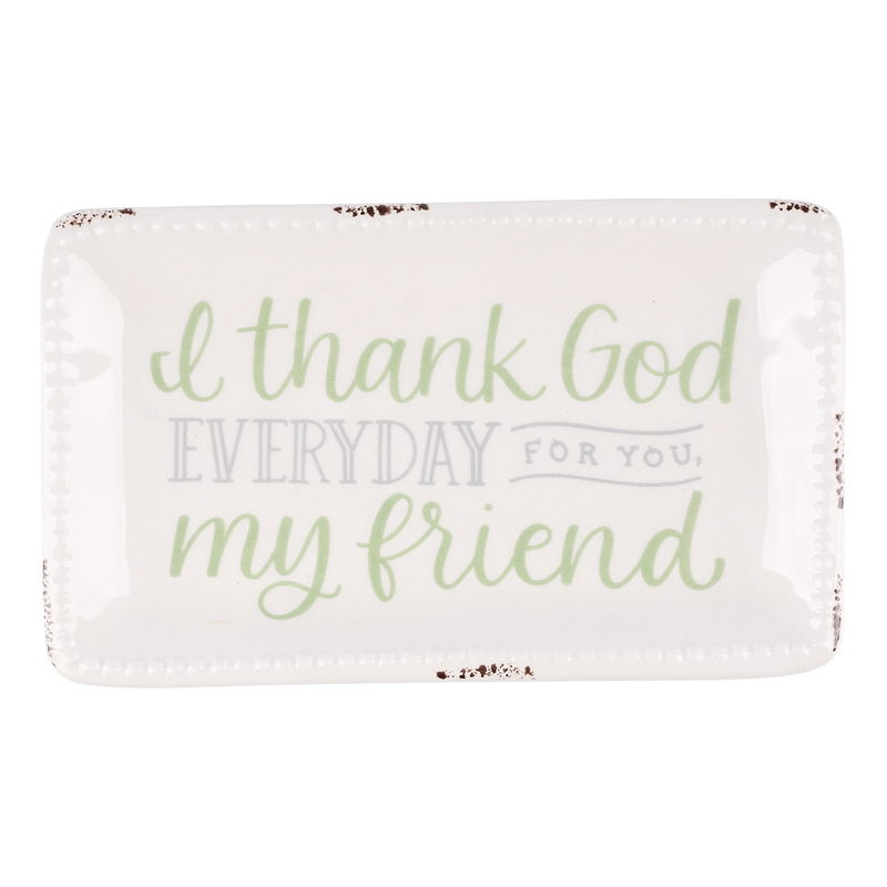 The "Thank God for You Friend" Trinket Dish