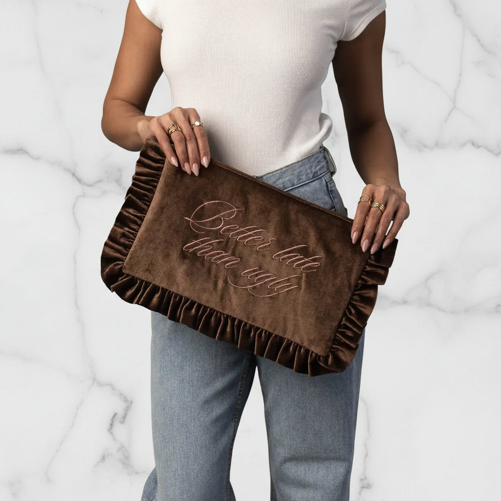 The "Better Late Than Ugly" Pouch