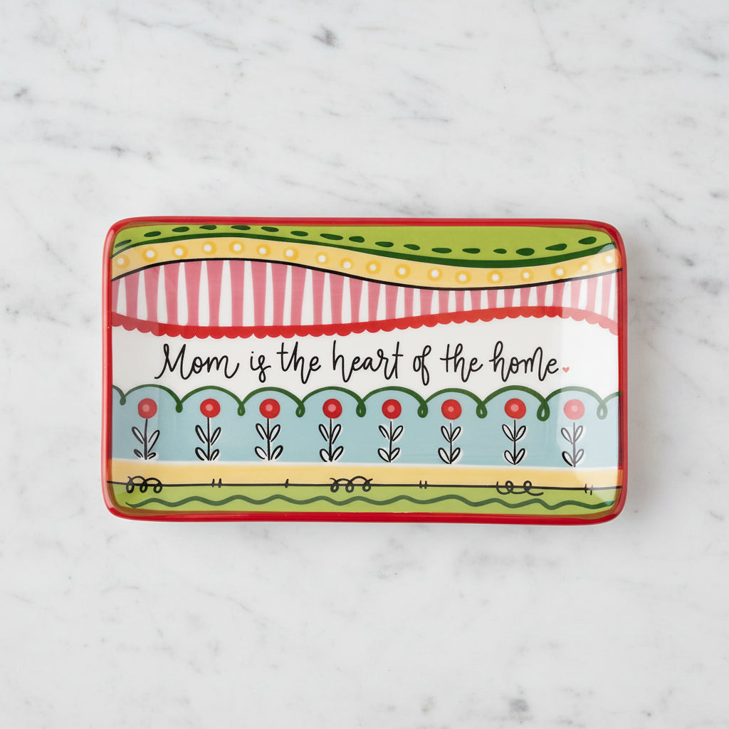 The "Mom is the Heart of the Home" Trinket Tray