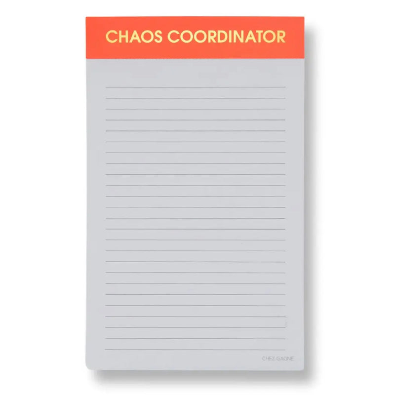 The "Chaos Coordinator" Notepad