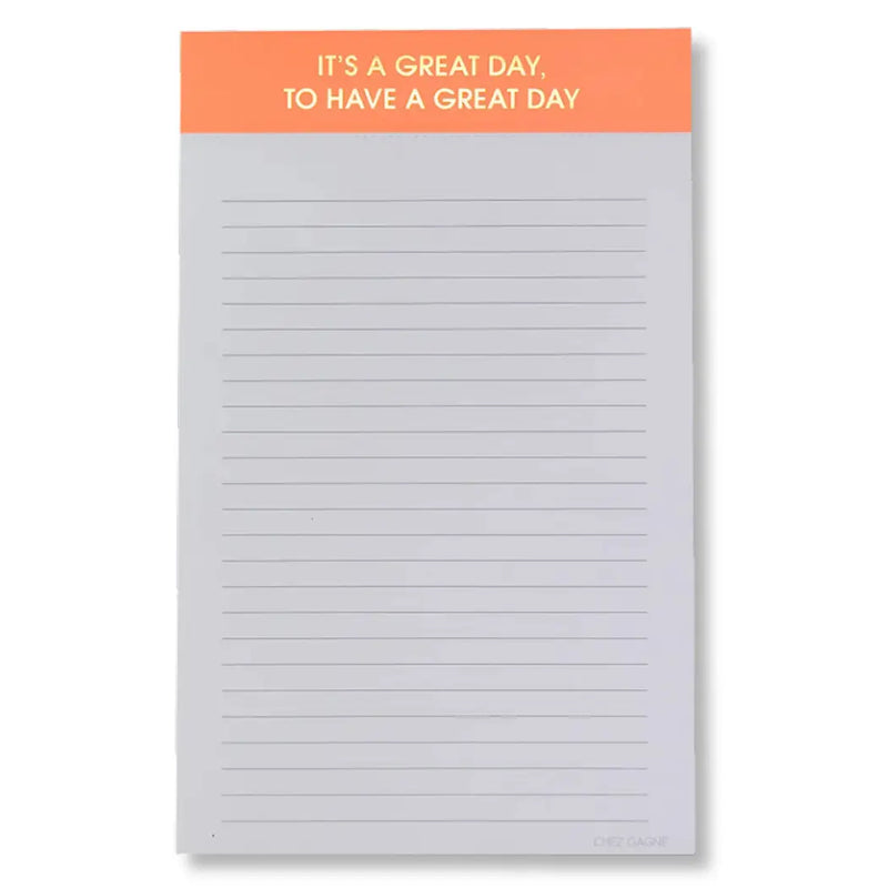 The "It's a Great Day" Notepad