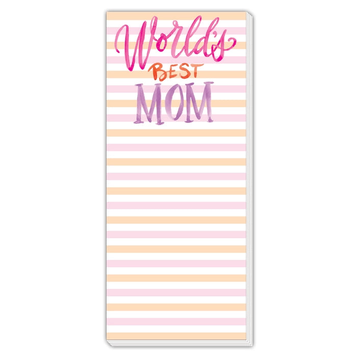 The "World's Best Mom" Tall Notepad