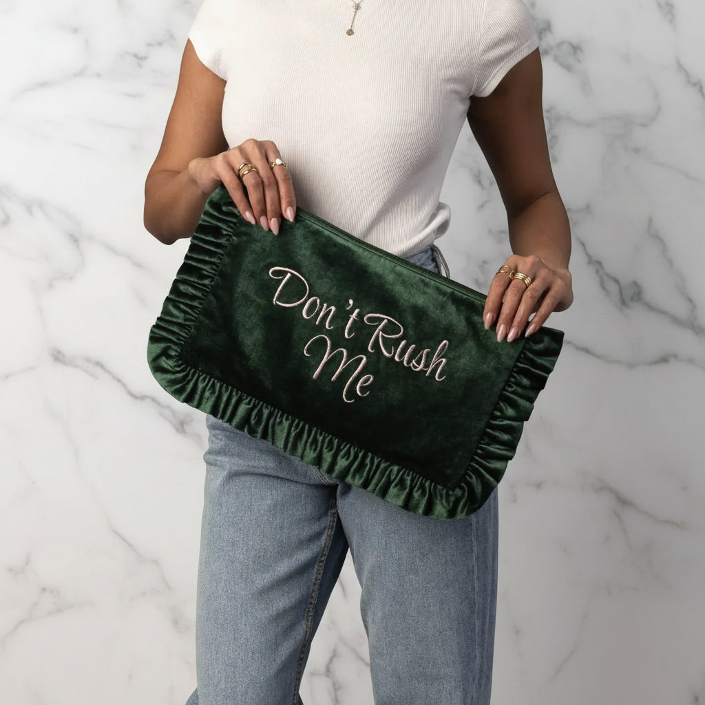 The "Don't Rush Me" Pouch