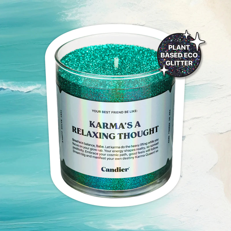 The "Karma's a Relaxing Thought" Candle