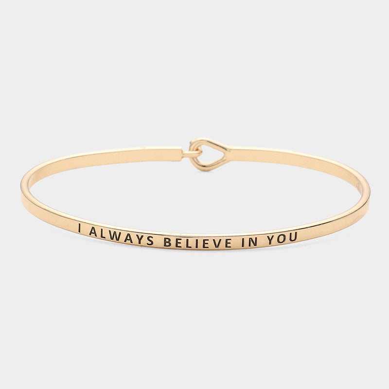 The "I Always Believe In You" Bracelet