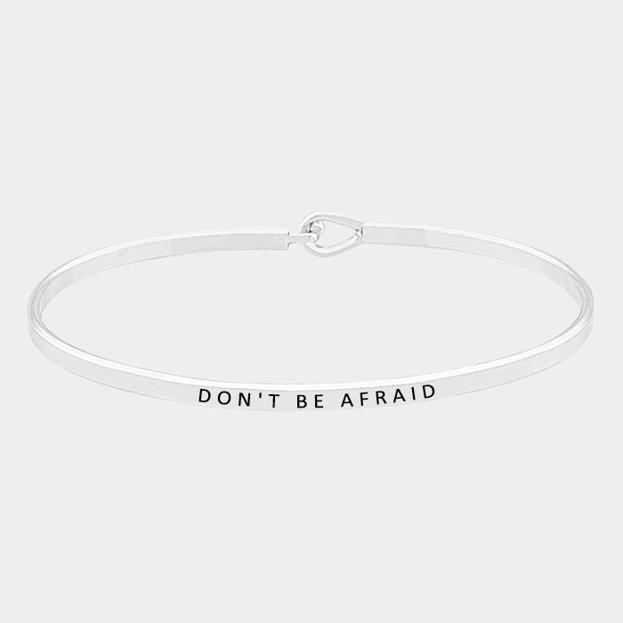 The "Don't be Afraid" Bracelet