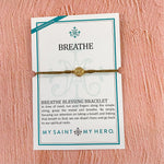 The "Breathe Blessings" Bracelet by My Saint My Hero