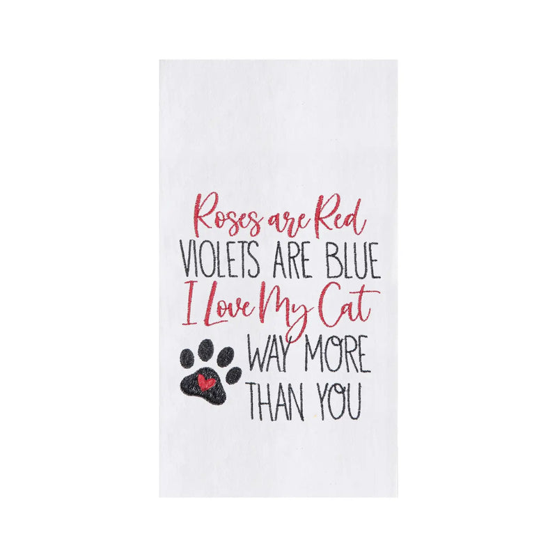 The "Roses are Red, Violets are Blue, I Love My Cat" Dishtowel