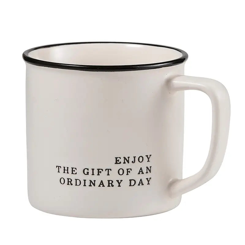 The "Enjoy the Gift of an Ordinary Day" Mug