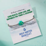 The "Holy Water" Bracelet