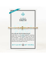 The "Filled by Faith" Bracelet by My Saint My Hero