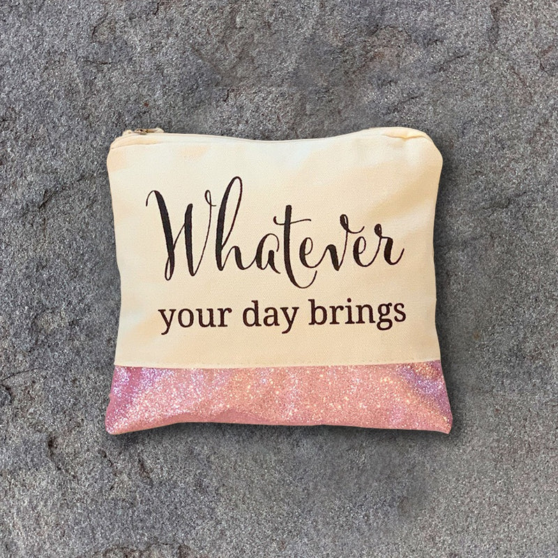 The Whatever Your Day Brings™ Makeup Bag by Pretty Pink Rooster™